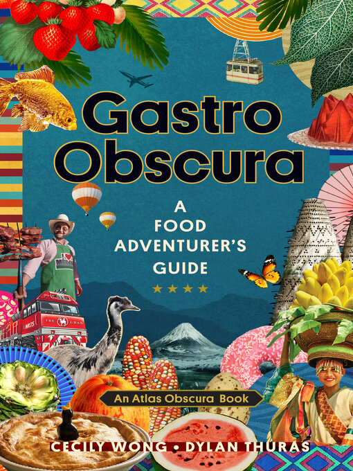Title details for Gastro Obscura by Cecily Wong - Wait list